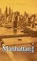 Manhattan Tales, 1920-1945