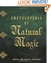 Encyclopedia of Natural Magic
