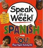 Speak in a Week! Spanish for You [With Activity Book and Stickers and Erasable Marker and Audio CD] (Spanish Edition)