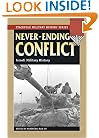 Never-Ending Conflict: Israeli Military History (Stackpole Military History Series)