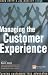 Managing the Customer Experience: Turning customers into advocates