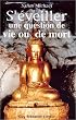 S'�veiller : Une question de vie ou de mort