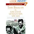 Tom Brokaw – The Greatest Generation Speaks