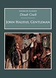 John Halifax, Gentleman (Nonsuch Classics)
