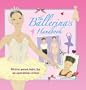 The Ballerina's Handbook (Genuine & Moste Authentic Guides)