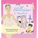 The Ballerina's Handbook (Genuine & Moste Authentic Guides)