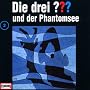 Die drei Fragezeichen - Folge 2: und der Phantomse&hellip von Die Drei Fragezeichen