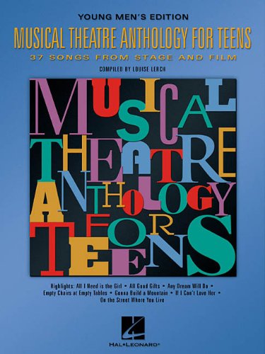 Musical Theatre Anthology for Teens: Young Men's Edition (Vocal Collection)