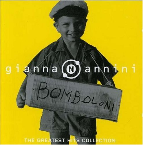 Gianna Nanini - Bomboloni: the Greatest Hits Collection - Zortam Music
