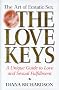 The Love Keys: the Art of Ecstatic Sex
