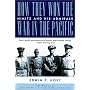 How They Won the War in the Pacific: Nimitz and His Admirals