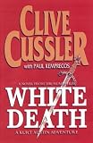 White Death: A Novel from the Numa Files