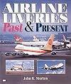 Airline Liveries: Past & Present