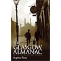 The Glasgow Almanac: An A-Z of the City and Its People