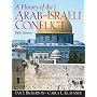 History of the Arab-Israeli Conflict, A (5th Edition)