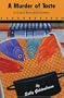 A Murder of Taste: A Queen Bees Quilt Mystery