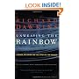 Unweaving the Rainbow: Science, Delusion and the Appetite for Wonder