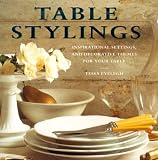 Table Stylings: Inspirational Settings, and Decorative Themes for Your Baby