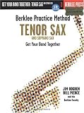 Berklee Practice Method: Tenor and Soprano Sax: Get Your Band Together