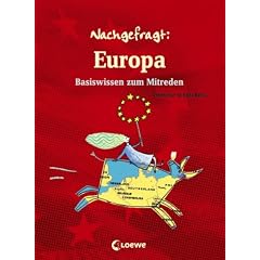Nachgefragt: Europa: Basiswissen zum Mitreden