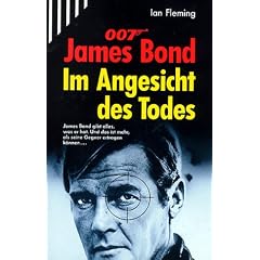 Nullnullsieben James Bond, Im Angesicht des Todes