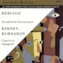 Berlioz: Symphonie Fantastique/Rimsky-Korsakov: Capriccio Espagnol