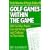Golf Games Within the Game: 200 fun ways players can add variety and challenge to their game