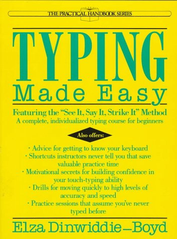Typing Made Easy (The Practical Handbook Series)