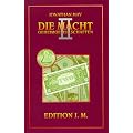 Die Macht. Geheimgesellschaften: Die Macht, Bd.2, Entspricht der freiheitlich demokratischen Grundordnung