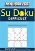 New York Post Difficult Sudoku: The Official Utterly Adictive Number-Placing Puzzle (New York Post Su Doku)