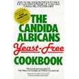The Candida Albicans Yeast-Free Cookbook (Keats Good Health Guides)