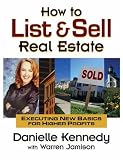 More details of book titled: How to List and Sell Real Estate: Executing New Basics for Higher Profits