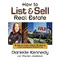 How to List and Sell Real Estate: Executing New Basics for Higher Profits