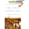 The First World War by  John Keegan