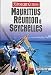 Mauritius and Seychelles Insight Guide (Insight Guides)