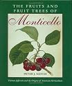 The Fruits and Fruit Trees of Monticello