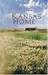Kansas Home: Darling Cassidy/Tarah's Lessons/Laney's Kiss/Emily's Place (Heartsong Novella Collection)