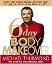 6-Day Body Makeover: Drop One Whole Dress or Pant Size in Just 6 Days--and Keep It Off 6-Day Body Makeover: Drop One Whole Dress or Pant Size in Just 6 Days--and Keep It Off