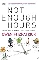Not Enough Hours