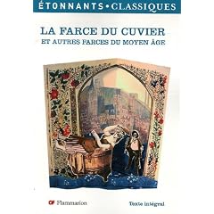 La Farce du Cuvier : Et autres farces du Moyen Age