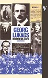 Georg Lukacs: Record of a Life