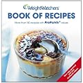 Weight Watchers Book of Recipes: More Than 150 Recipes Updated with ProPoints Values