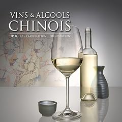 Les vins et alcools chinois