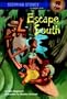 Escape South (A Stepping Stone Book(TM))