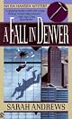A Fall in Denver: An Em Hansen Mystery