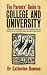 The Parents Guide to College and University: Essential Information for Parents on All Aspects of Further and Higher Education