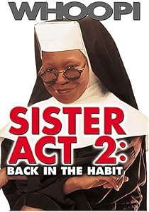Cover of "Sister Act 2: Back in the Habit... Cover of "Sister Act 2: Back in the Habit...
