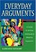 Books : Everyday Arguments: A Guide to Writing and Reading Effective Arguments (2nd Edition)