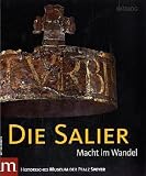 Die Salier : Katalog - 