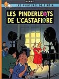 Les Pinderleots De L'castafiore (Les Aventures De Tintin)